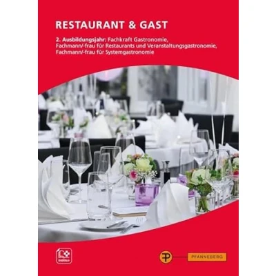 Abbildung von Restaurant &amp; Gast Restaurantberufe, 2. Ausbildungsjahr: Fachwissen Hotel Küche