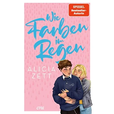 Abbildung von Wie Farben im Regen: Roman über queere Liebe und die Suche nach der eigenen Identität (Band 3); ab 14 Jahre (Liebe ist, Band 3)