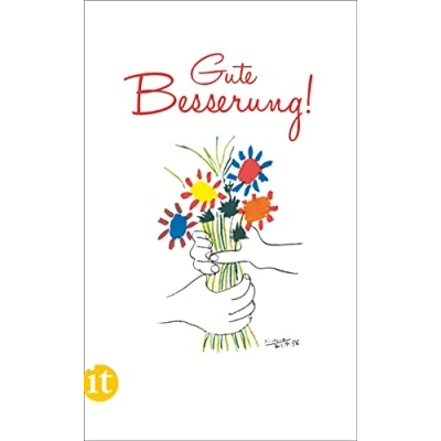 Abbildung von Gute Besserung!: Geschichten und Gedichte zum Gesundlesen (insel taschenbuch)